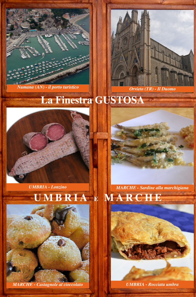 UMBRIA e MARCHE FINESTRA GUSTOSA